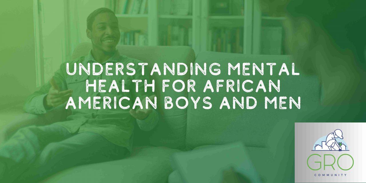 Understanding the Mental Health Landscape for African American Boys and ...